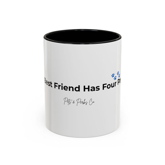 Coffee Mug – "My Best Friend has Four Paws" Accent Ceramic Mug (11/15 oz)