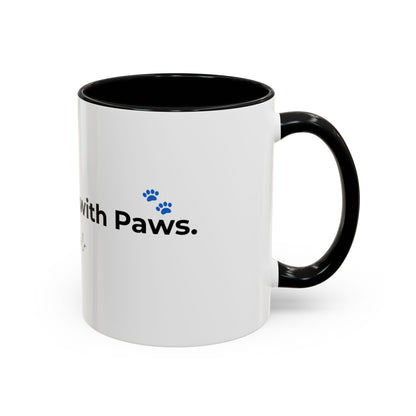 Coffee Mug – "Life is Better with Paws" Accent Ceramic Mug (11/15 oz)