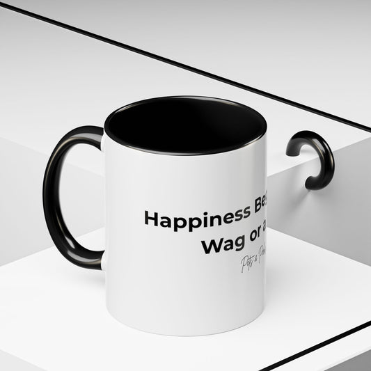 Coffee Mug – "Happiness Begins with a Wag or a Purr" Accent Ceramic Mug (11/15 oz)