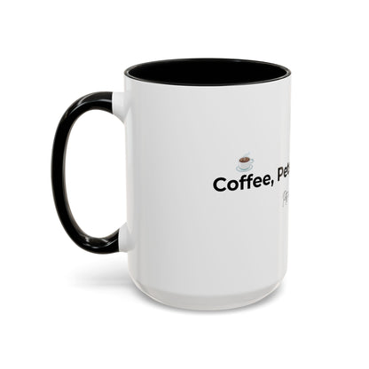 Coffee Mug – "Coffee, Pets & Happiness" Accent Ceramic Mug (11/15 oz)