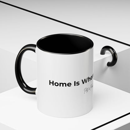 Coffee Mug – "Home is Where My Pet is" Accent Ceramic Mug (11/15 oz)